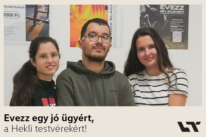 Evezz egy jó ügyért, a Hekli testvérekért!