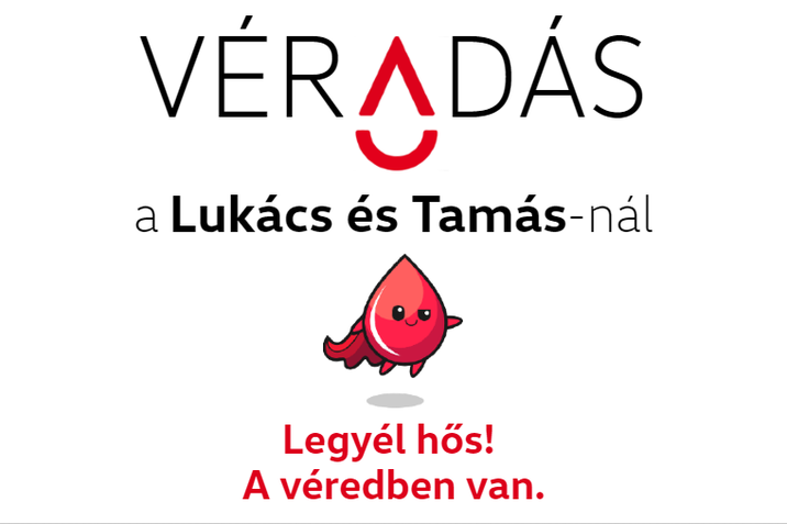 Véradás a Lukács és Tamás-nál